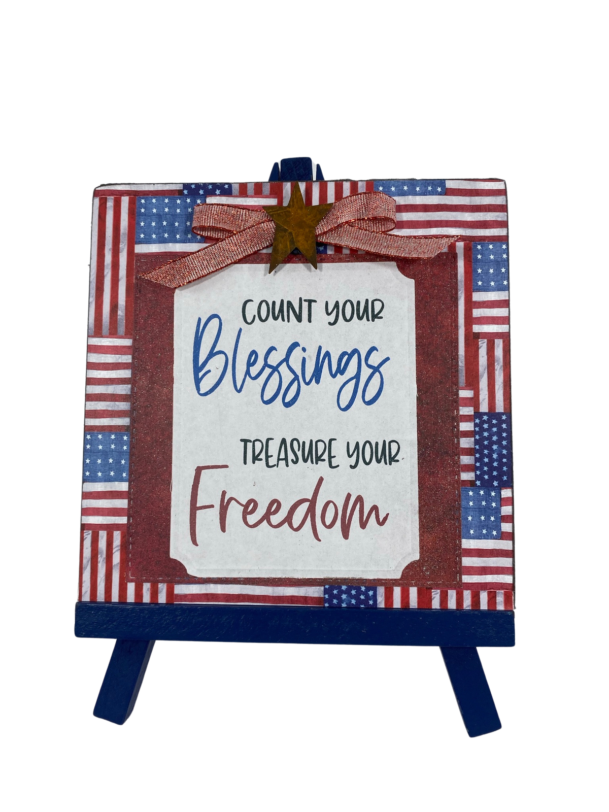 AGD Patriotic Decor - Count Blessings Treasure Freedom Easel Display