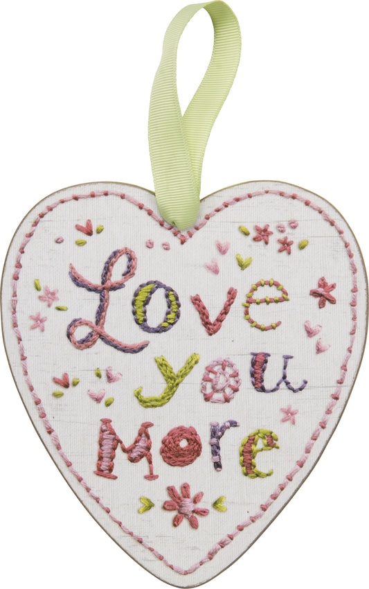PBK Valentines Decor - Love You More Heart Ornament Sign