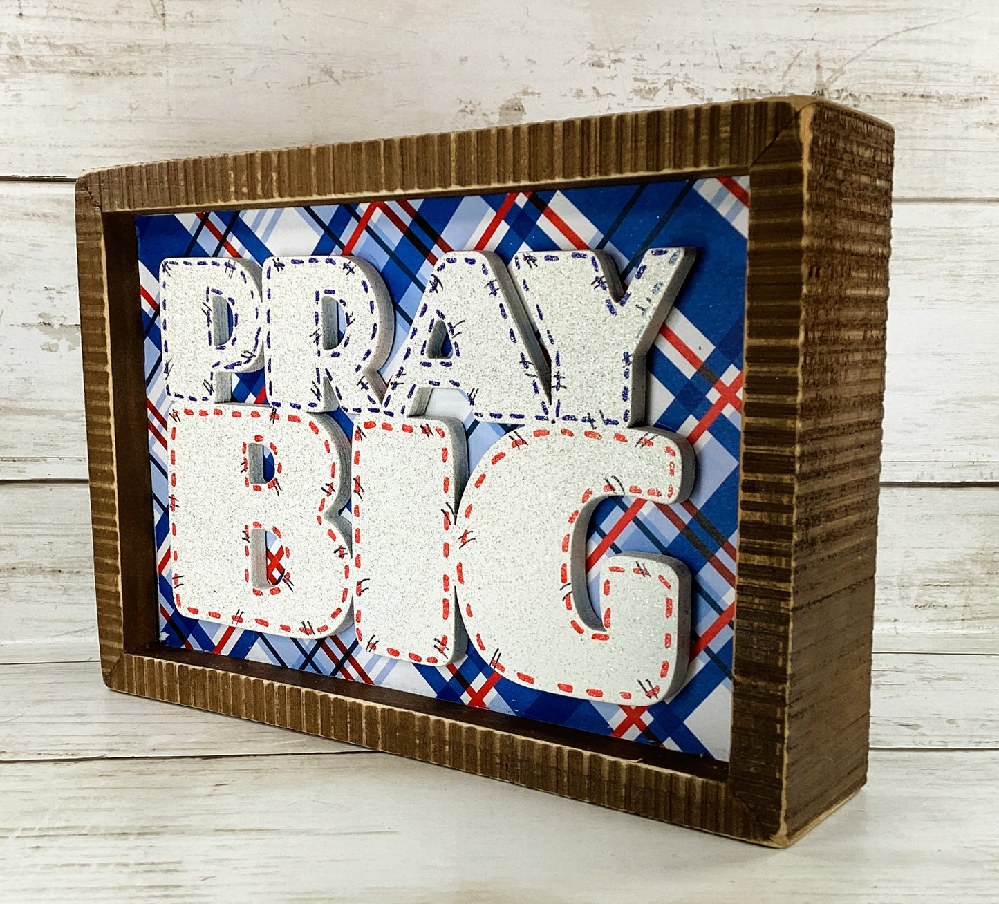 AGD Patriotic Decor - July 4th Memorial Day Pray Big Inset Box Sign
