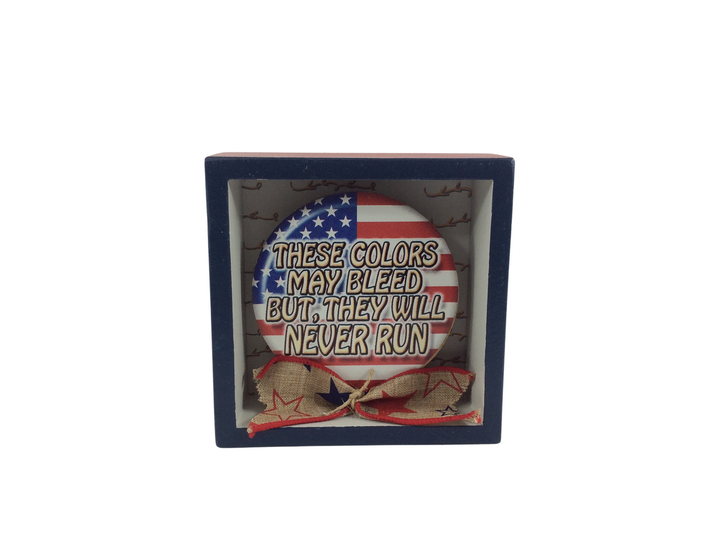 AGD Patriotic Decor - These Colors Never Run Inset Box Sign