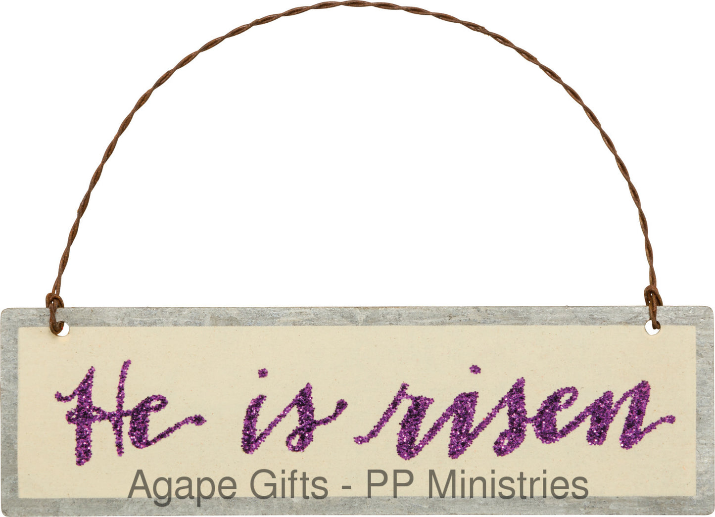 PBK Easter Decor - Small Tin Ornament Sign He Is Risen #29762