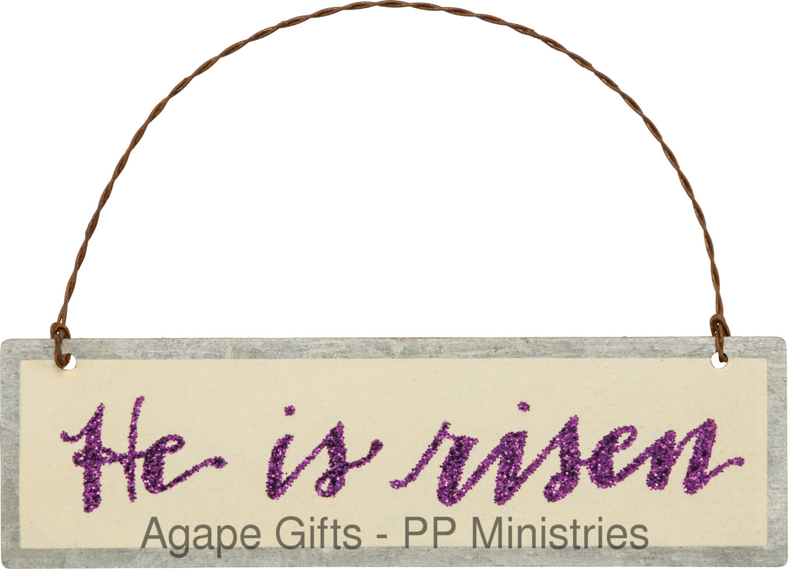 PBK Easter Decor - Small Tin Ornament Sign He Is Risen #29762