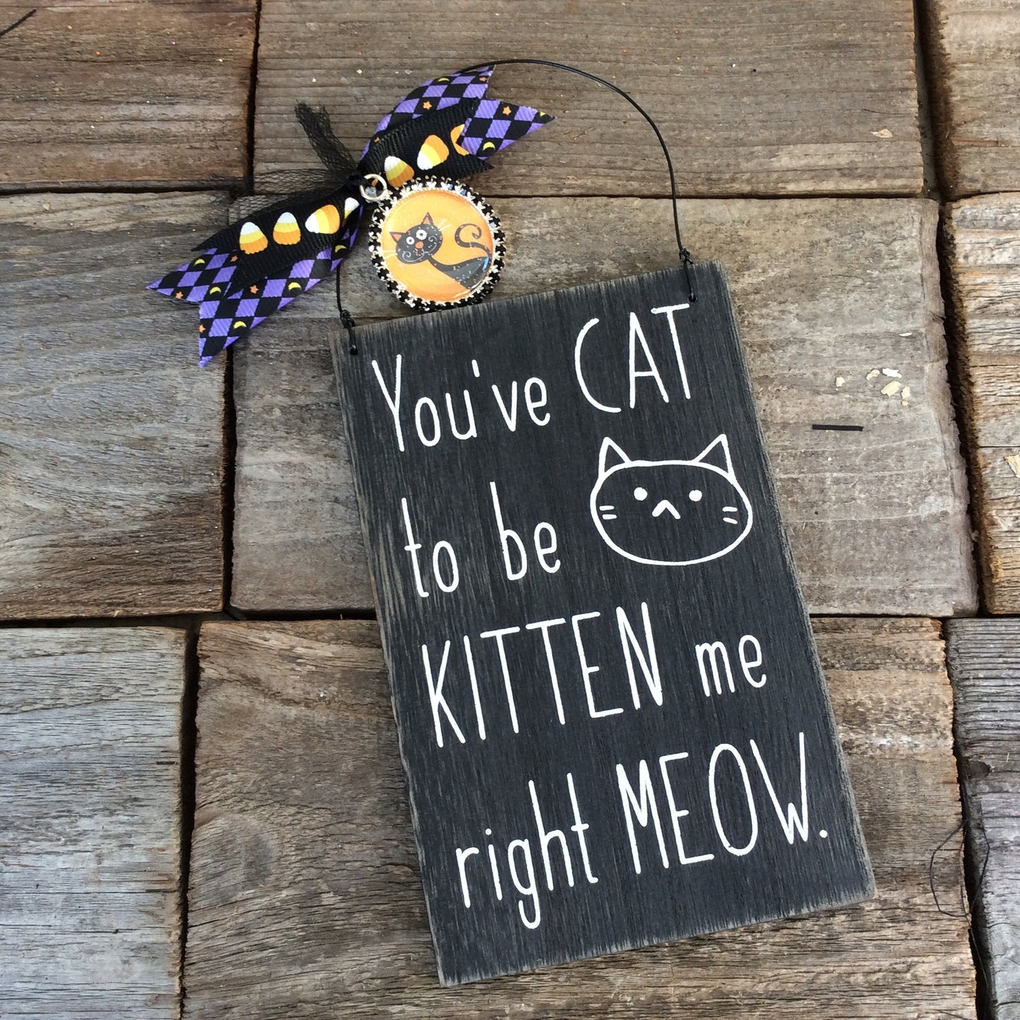 AGD Halloween Decor - Cat to be Kitten Meow Small Sign Ornament