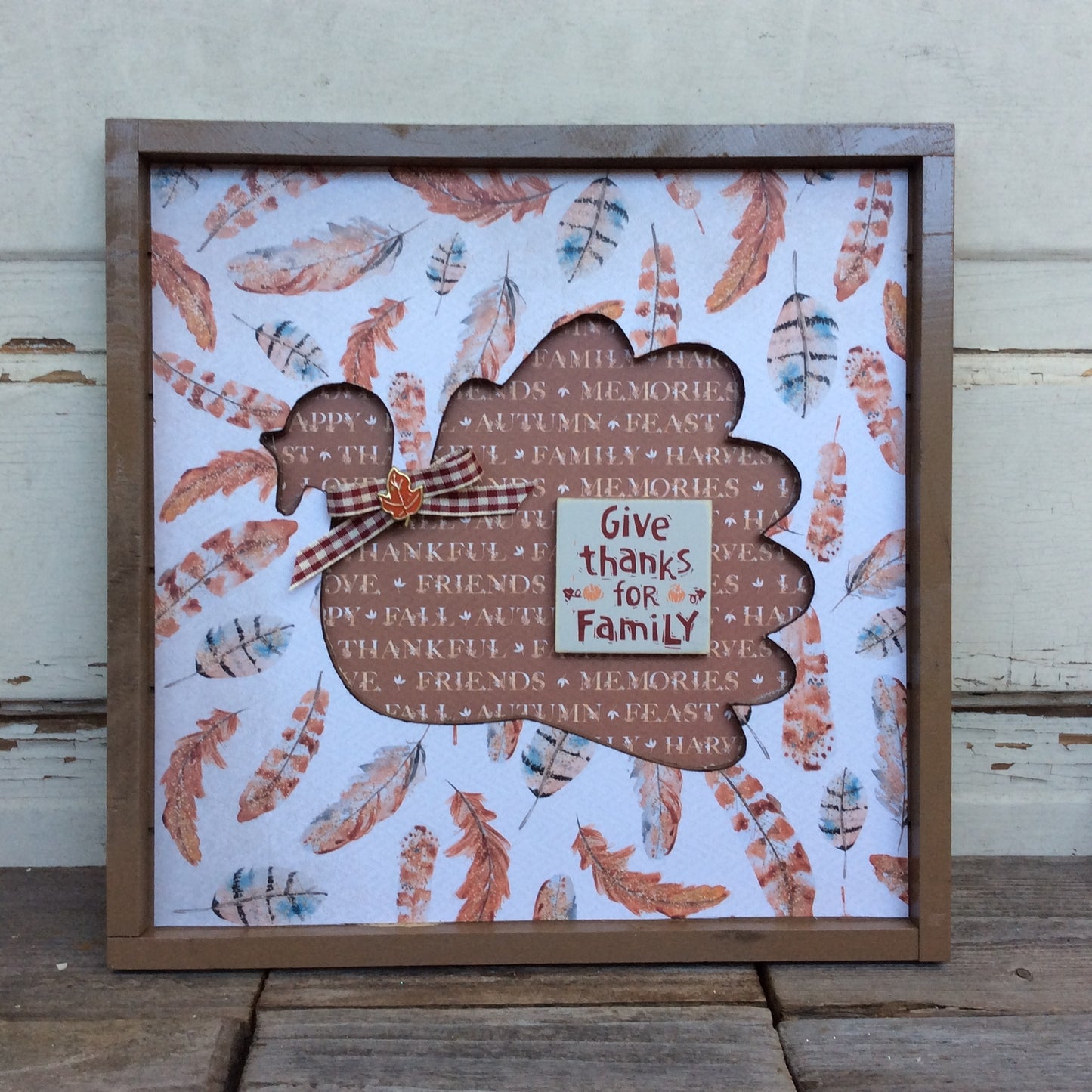 AGD Fall Decor - Prim Give Thanks For Family Turkey Cut Out Plaque Sign