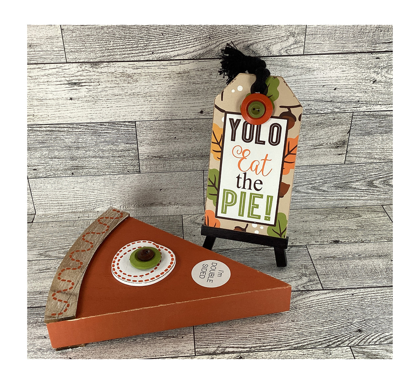 AGD Fall Decor - Pumpkin Pie Eat The Pie Sign Easel 2pc Set