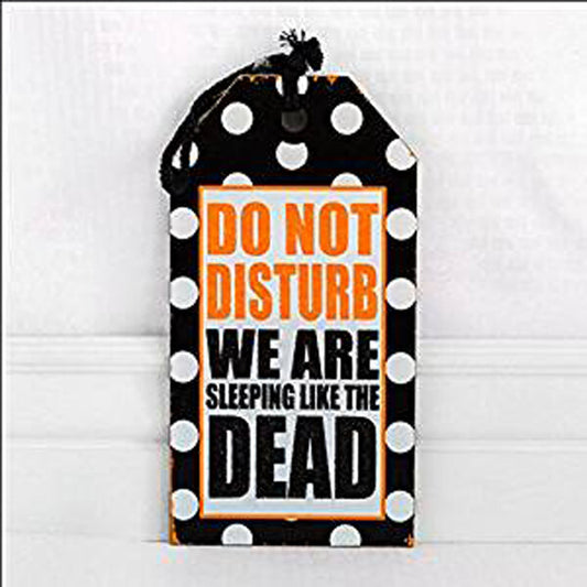 Adams & Co. Halloween Decor - Do Not Disturb Wood Tag Sign Ornament