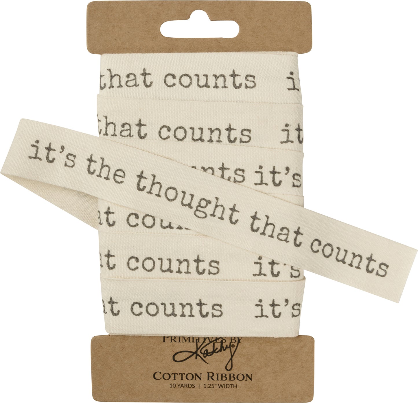PBK Holiday Supply - Its the Thought That Counts Cotton Ribbon 10yd