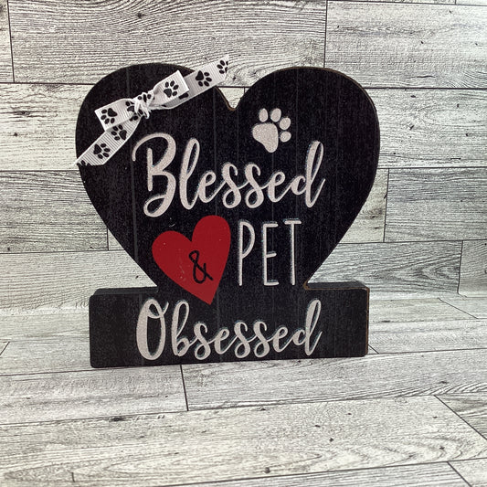 AGD Valentines Decor -Heart Blessed and Pet Obsessed Tabletop Decor