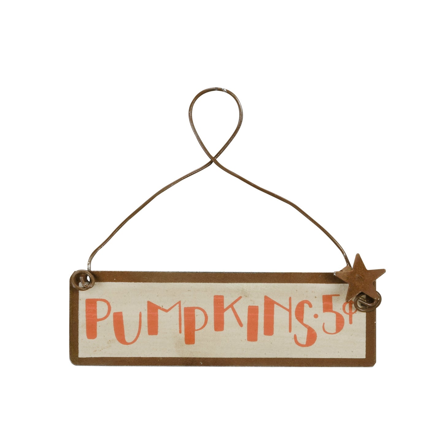 PBK Fall Decor - Small Tin Ornament Sign Pumpkins 5 cents #23005