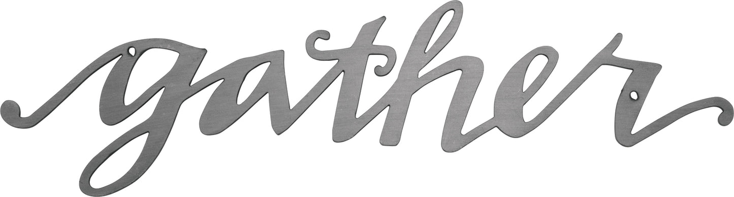 PBK Home Decor - Gather Brush Metal Die Cut Sign