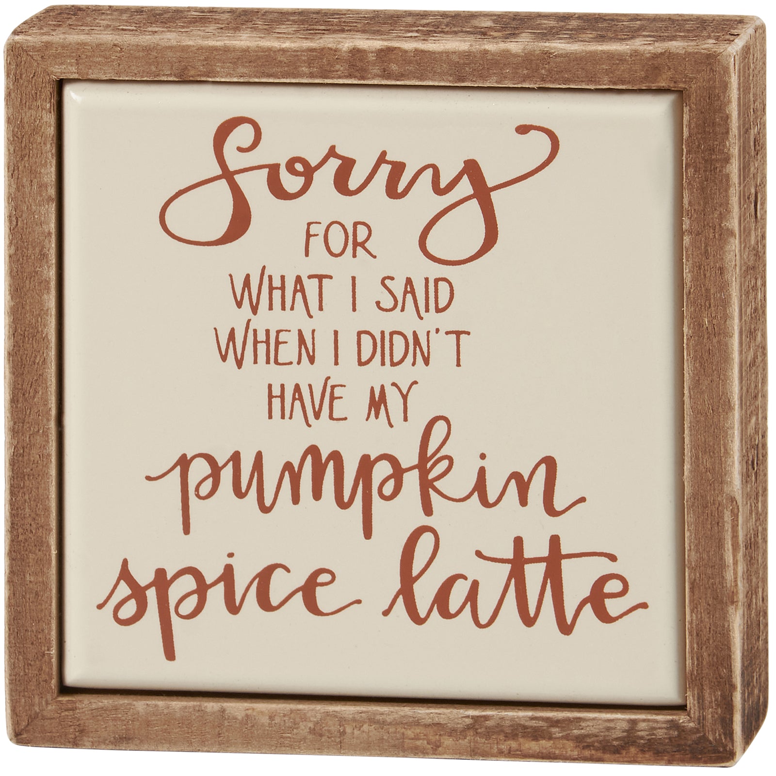 PBK Fall Decor -Humor Pumpkin Latte Mini Tier Tray Sign