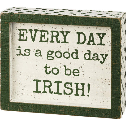 PBK St Patricks Decor - Good Day to be Irish Debossed Box Sign