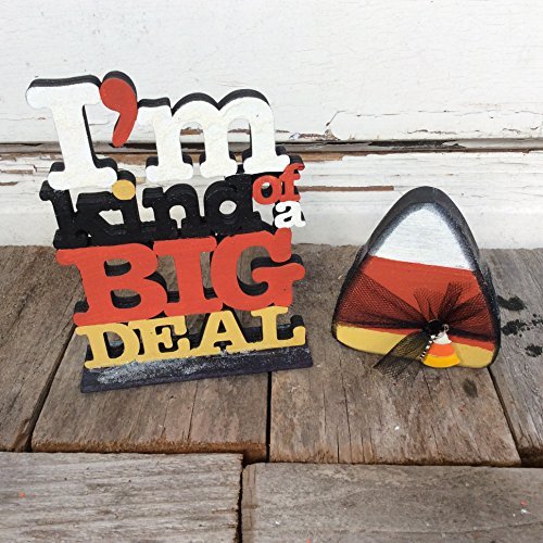 AGD Halloween Decor - I'm Kind of A Big Deal Candy Corn Decor