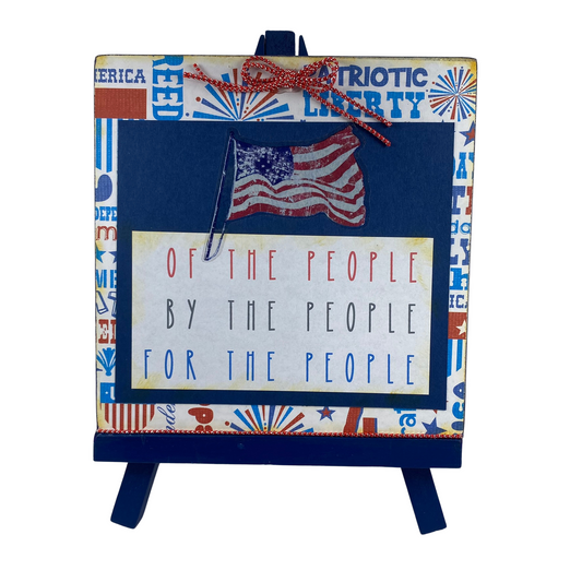 AGD Patriotic Decor - Of By For The People Easel Display