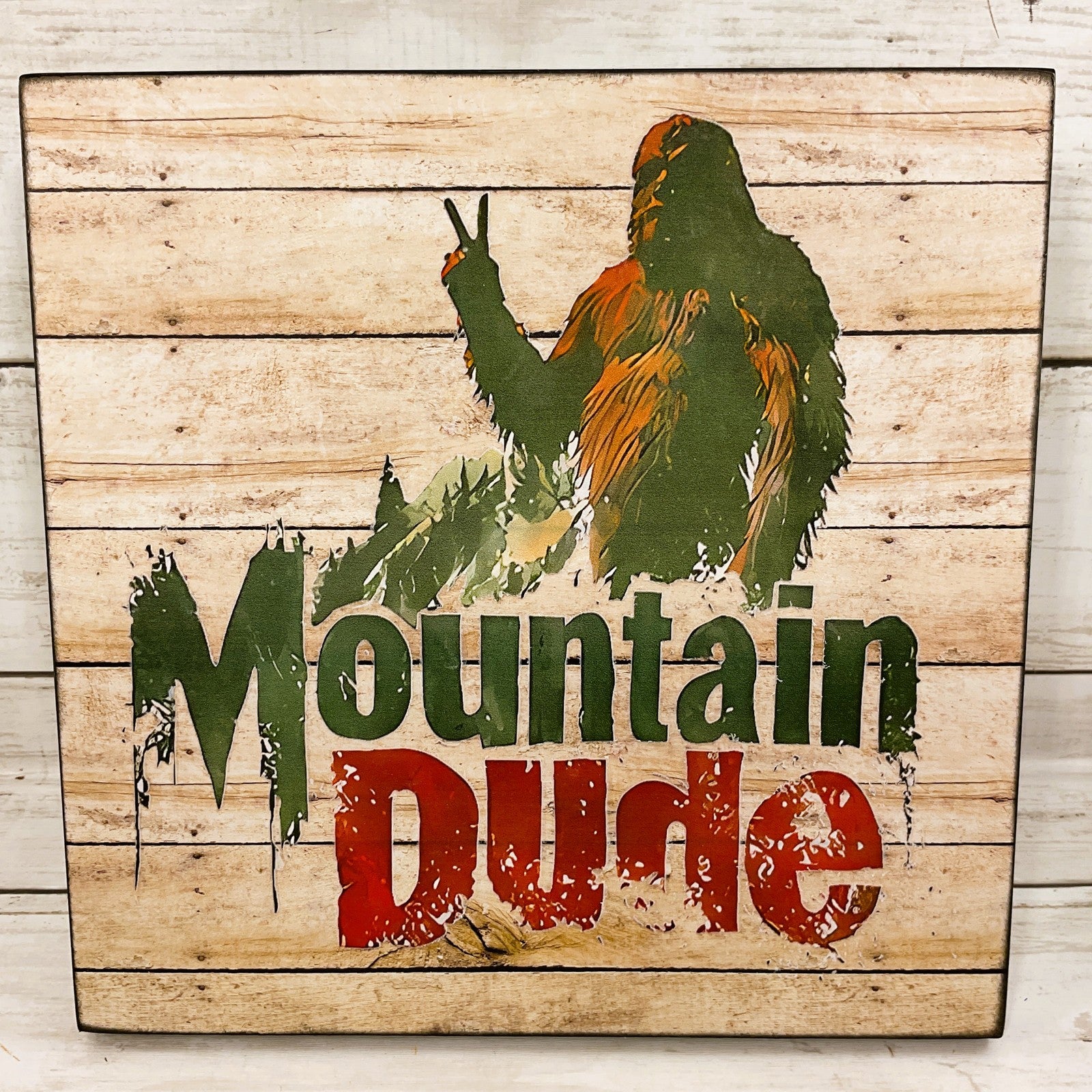 AGD Bigfoot Decor - Mountain Dude Easel-back Tabletop Sign