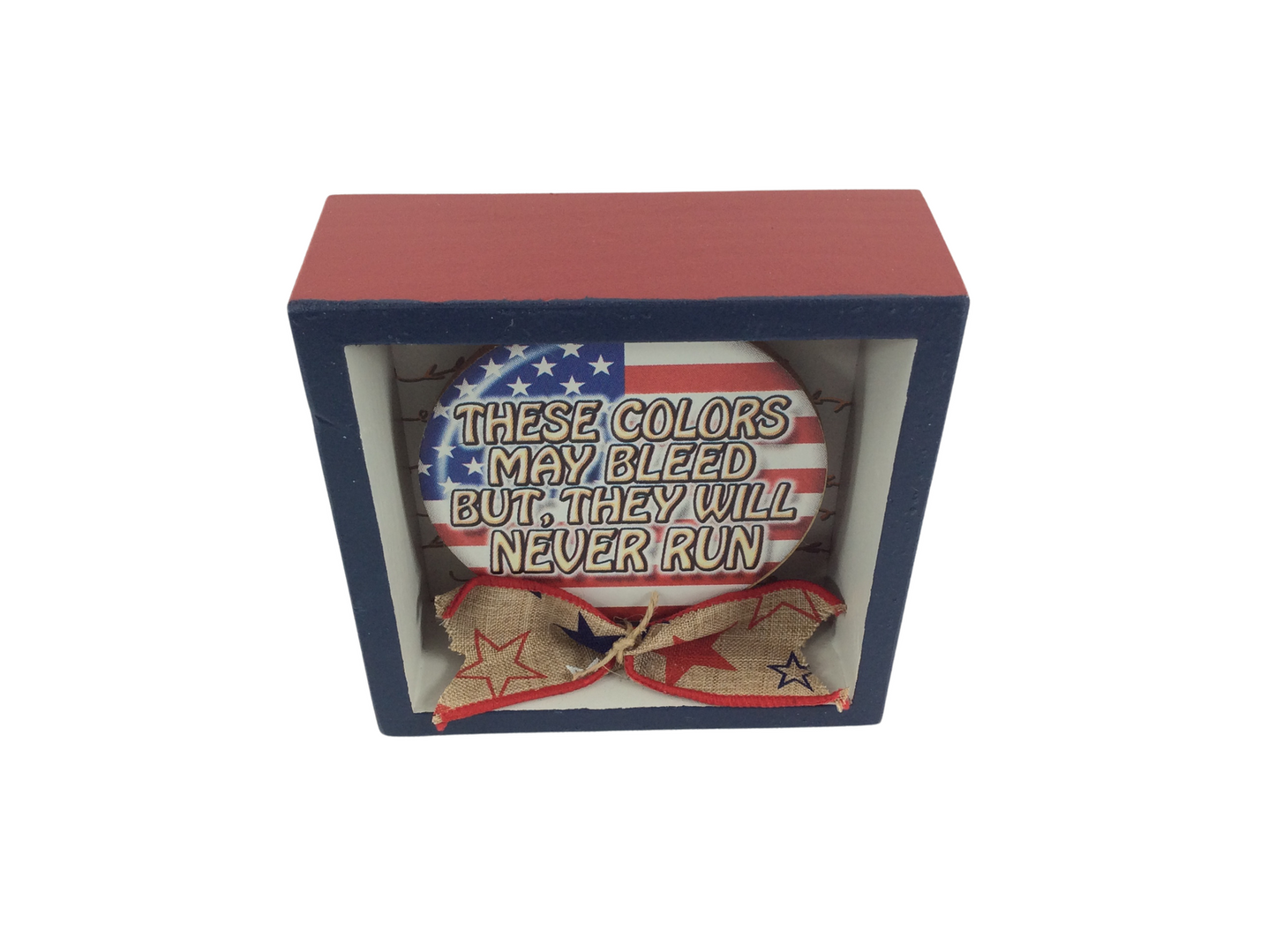 AGD Patriotic Decor - These Colors Never Run Inset Box Sign