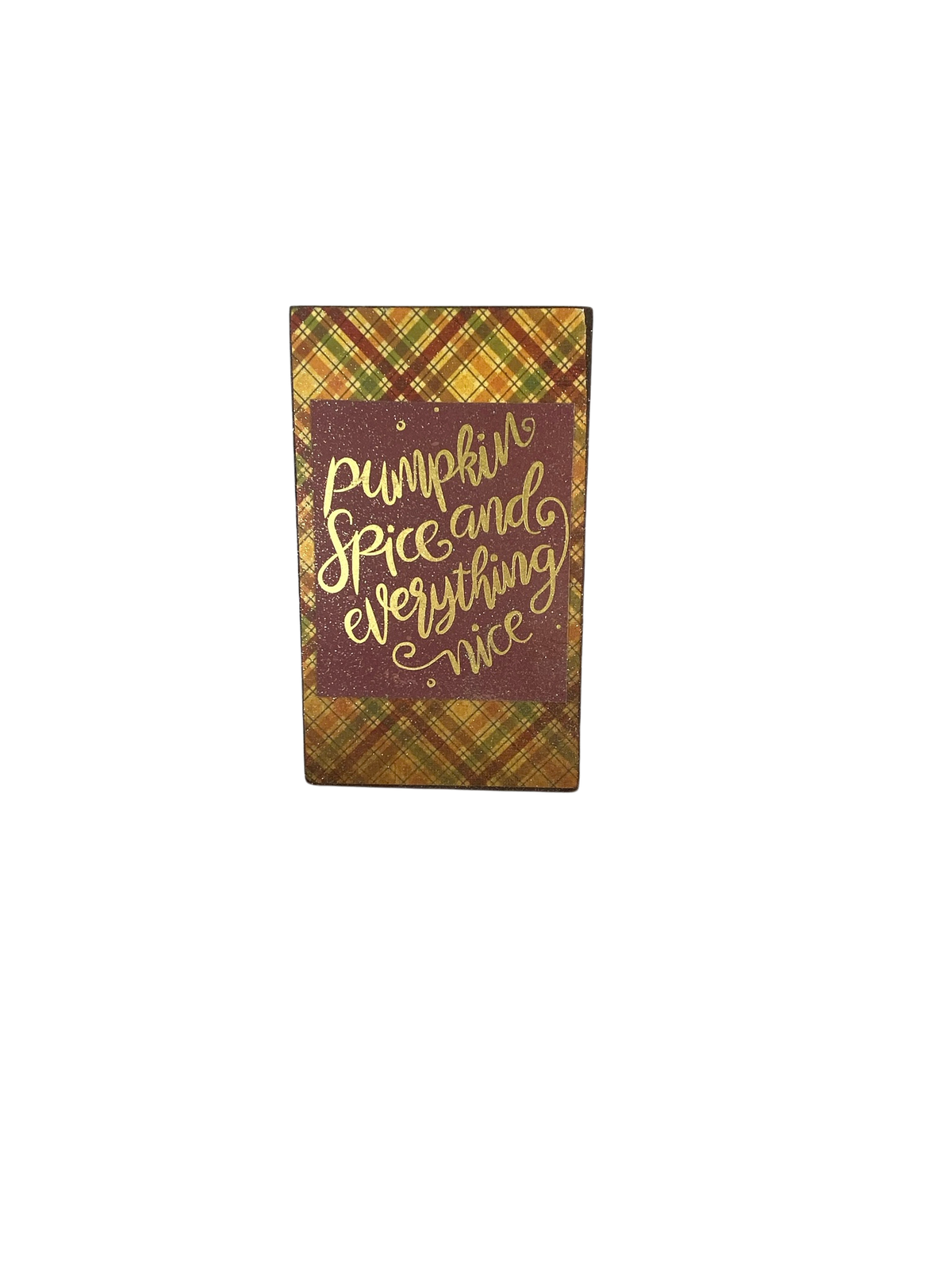 AGD Fall Decor - Pumpkin Spice Everything Nice Reversible Wood Block Sign