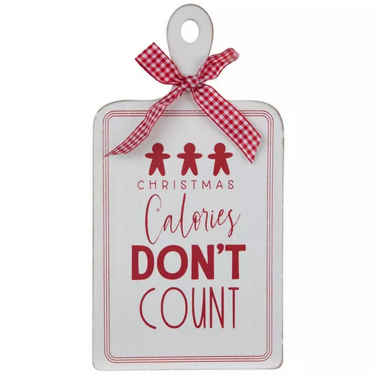 HL Christmas Decor - Wood Cutting Board Calories Gingerbread Sign