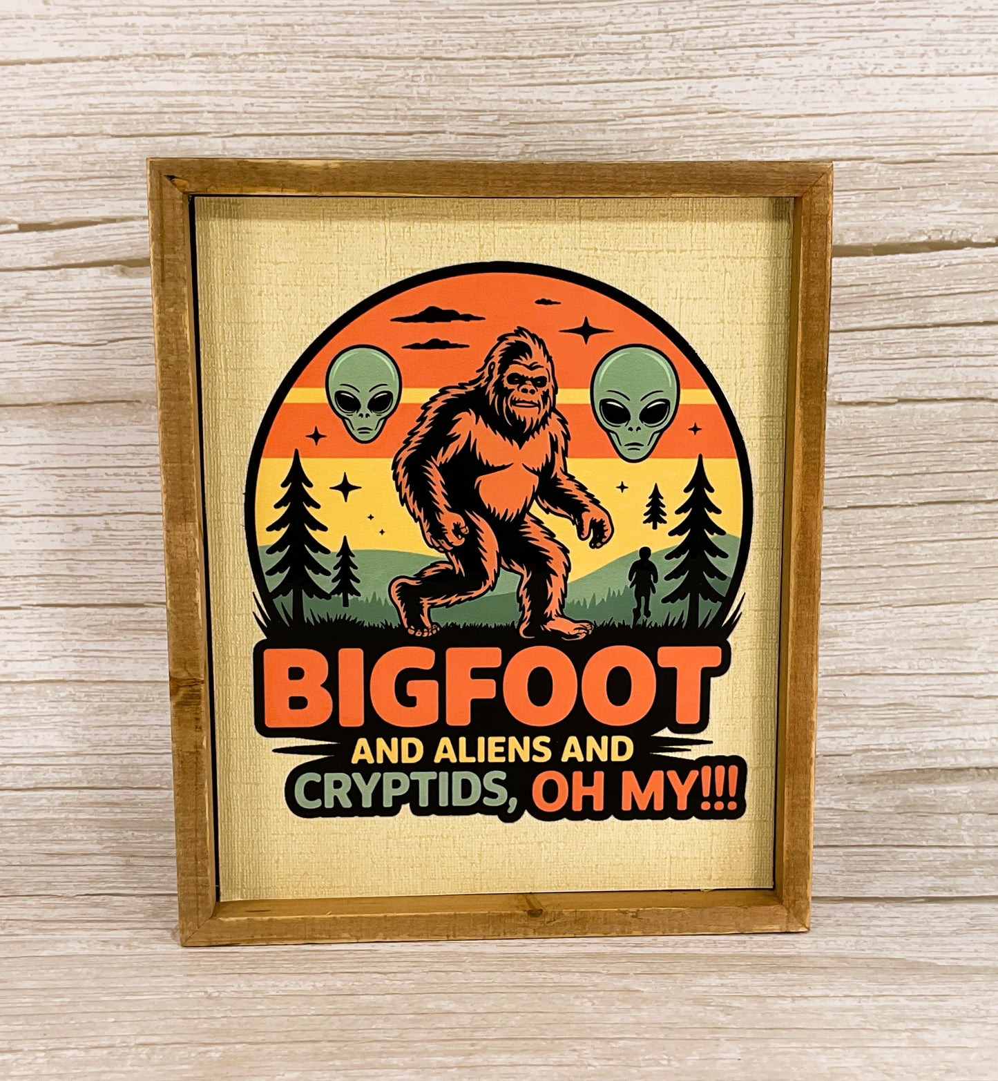 AGSD Home Decor - Bigfoot Aliens Cyrtids Oh My Inset Box Sign Beige