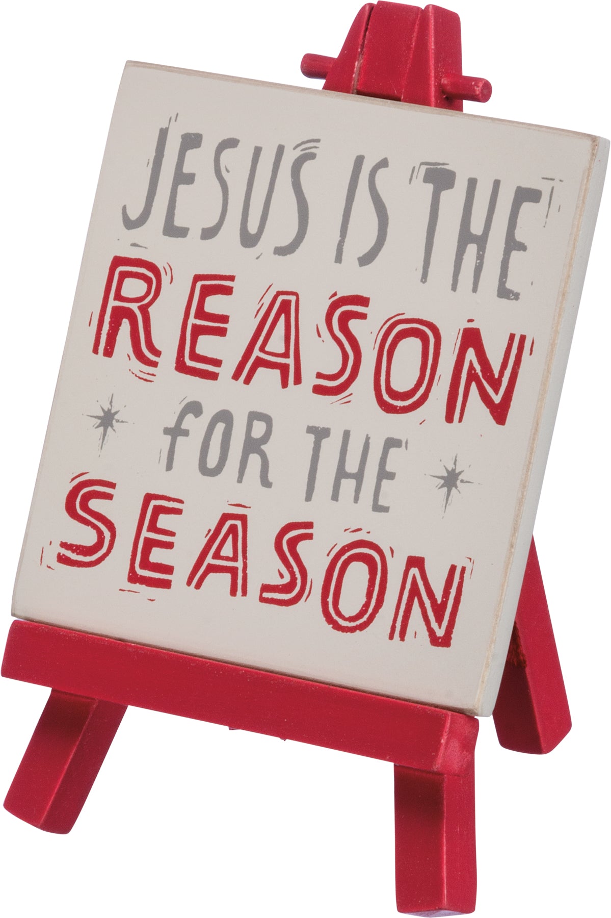 Primitives by Kathy Christmas Block Print Jesus is The Reason Mini Easel