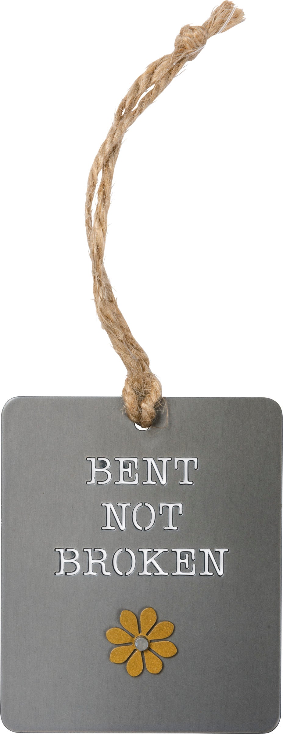 PBK Home Gift Decor - Broken Not Bent Inspirational Metal Ornament