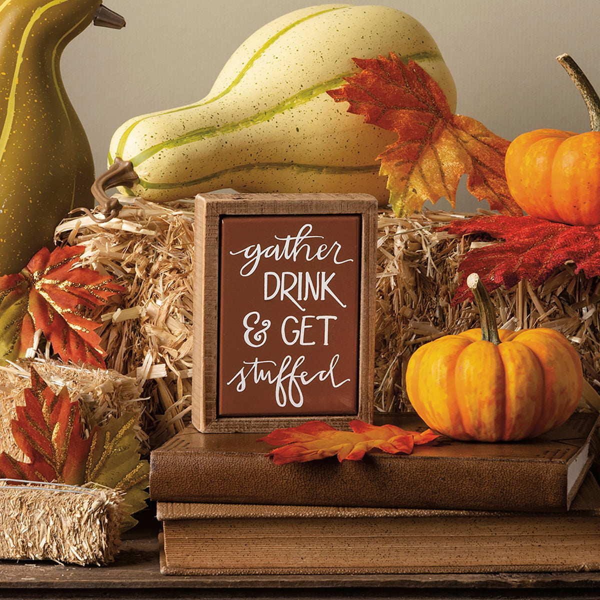 PBK Fall Decor - Gather Drink Get Stuffed Tier Tray Box Sign