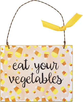 PBK Halloween Decor - Ornament Sign Candy Corn Eat Your Vegetables #33229