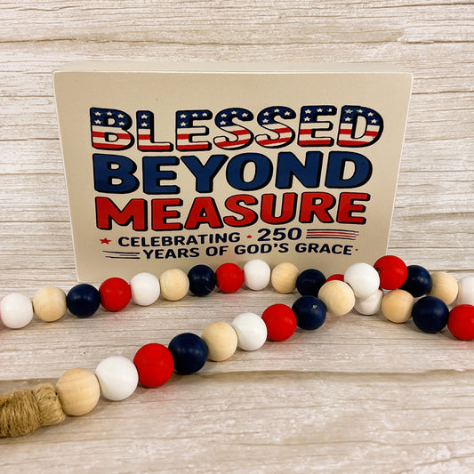 AGSD Patriotic Decor - Blessed July 4th 250th Birthday Rectangle Sign & 36-Inch Bead Garland Set