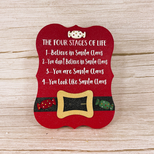 AGD Christmas Decor - Four Stages Of Santa Humor Snarky Sign