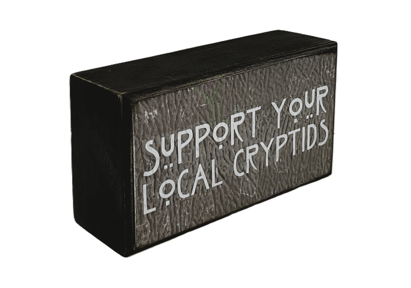 AGD Halloween Decor - Support Your Local Cryptids Box Sign