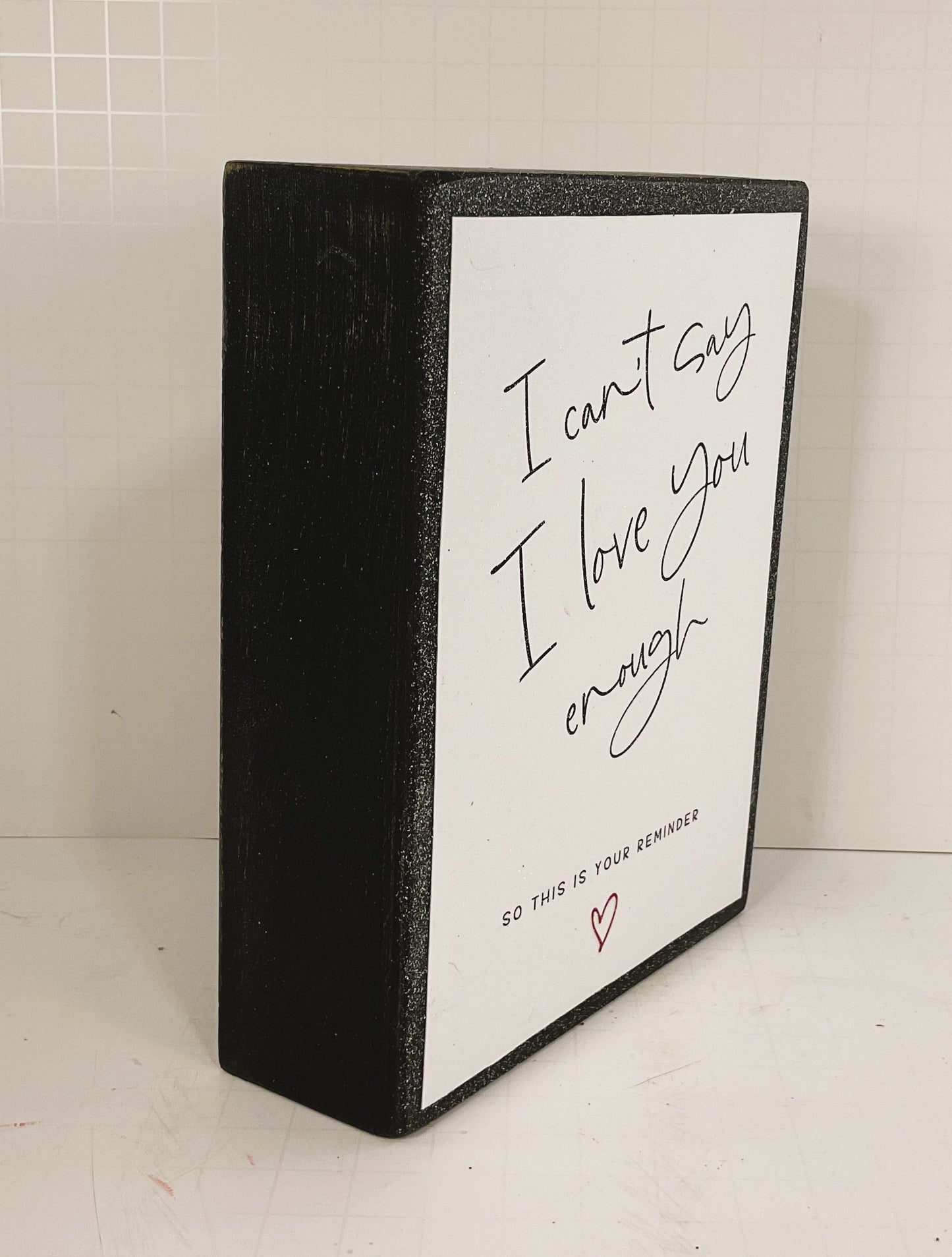 AGD Valentines Decor - I Love You Reminder Box Sign