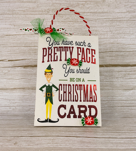 AGD Christmas Decor - Elf Buddy Pretty Face on Card Easel Sign