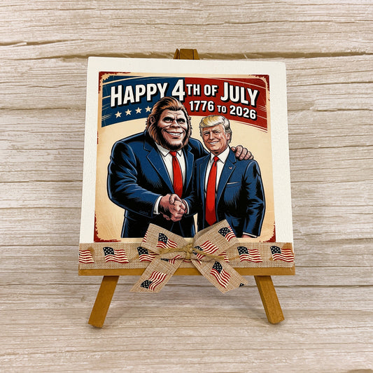 AGSD Patriotic Decor - Bigfoot Trump July 4th Tabletop Easel