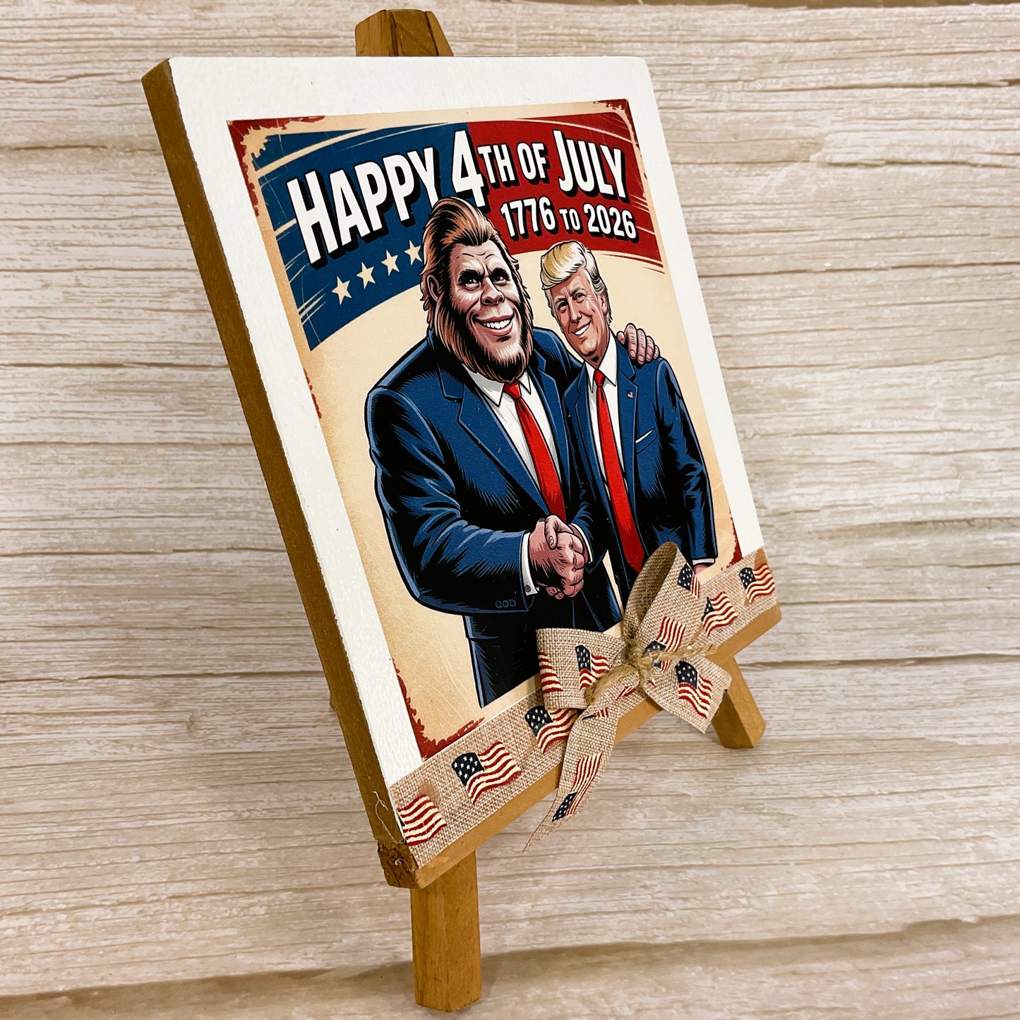AGSD Patriotic Decor - Bigfoot Trump July 4th Tabletop Easel