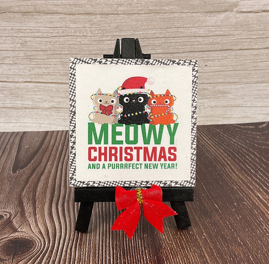 Meowy Christmas Cat Easel Sign | Mini Tiered Tray Holiday Decor