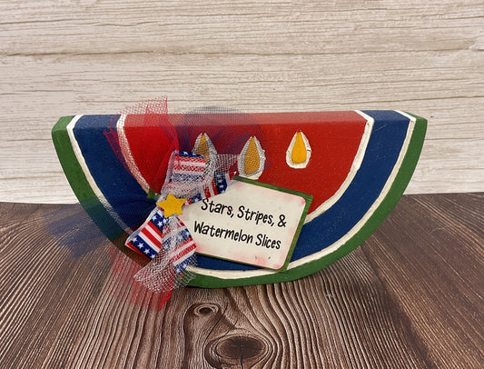 July 4th Watermelon Wood Sitter – Handcrafted Patriotic Summer Decor