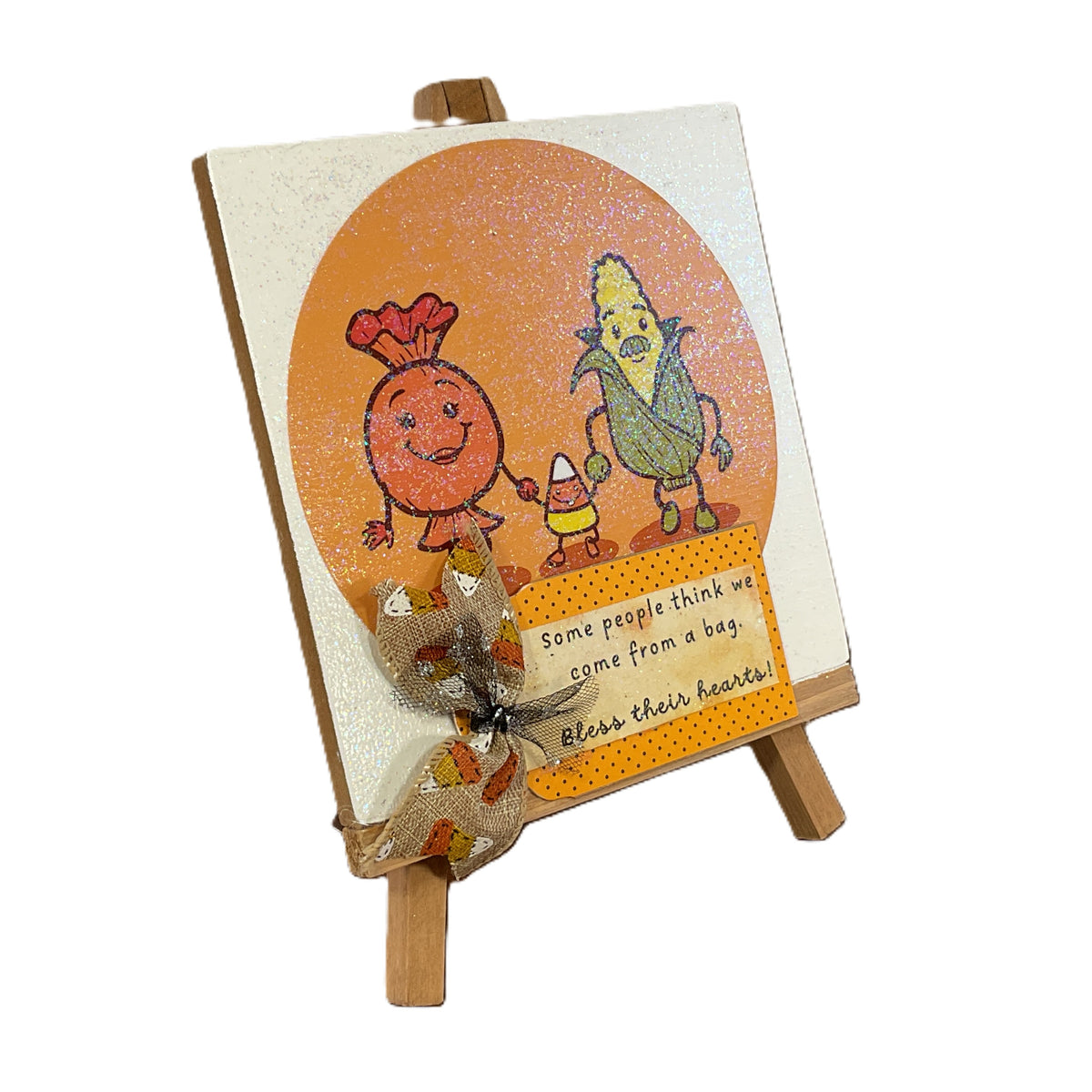AGSD Halloween Decor - Candy Corn Snarky Funny Easel Sign