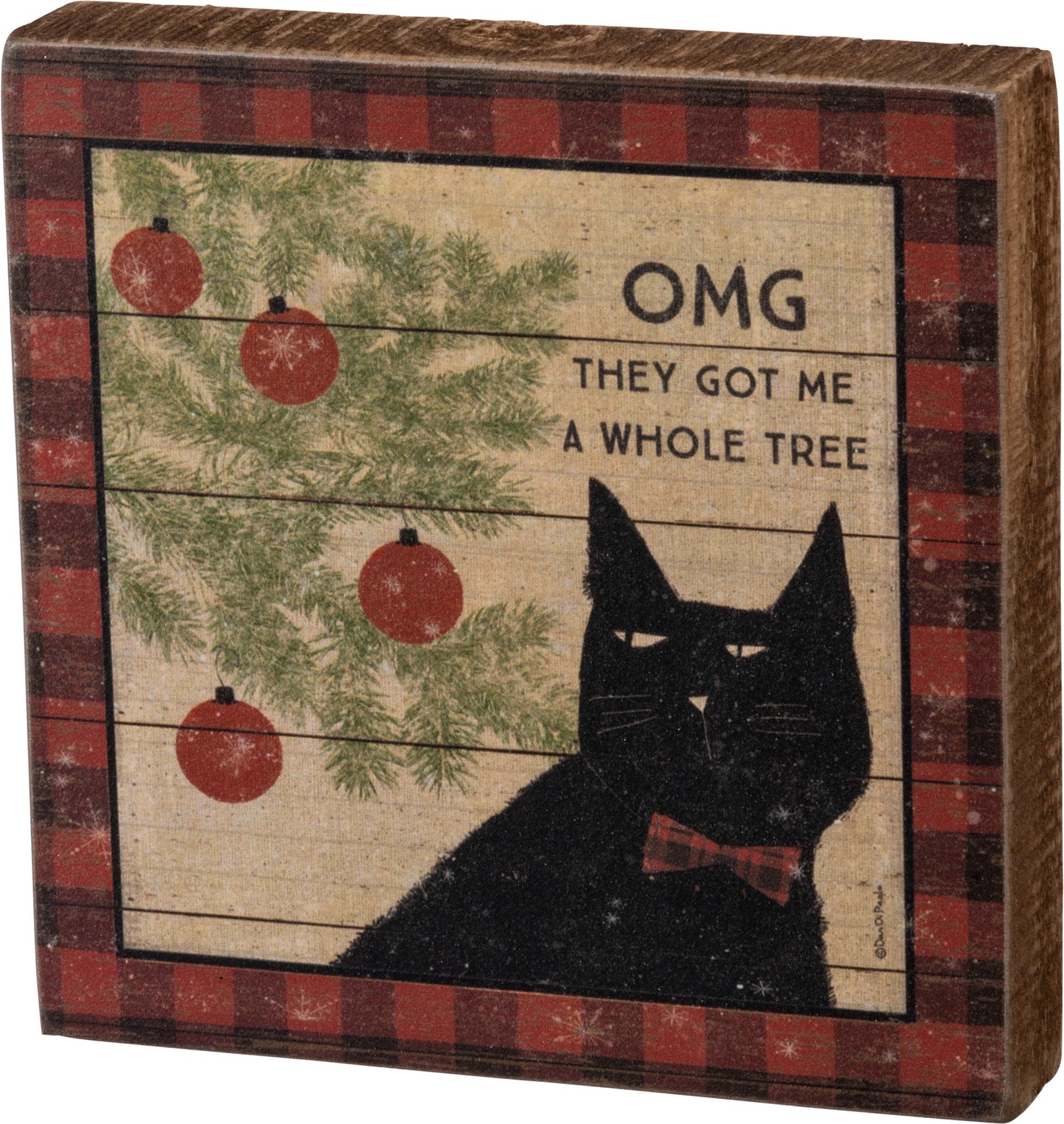 PBK Christmas Decor - They Got Me  A Whole Tree Cat Box Sign