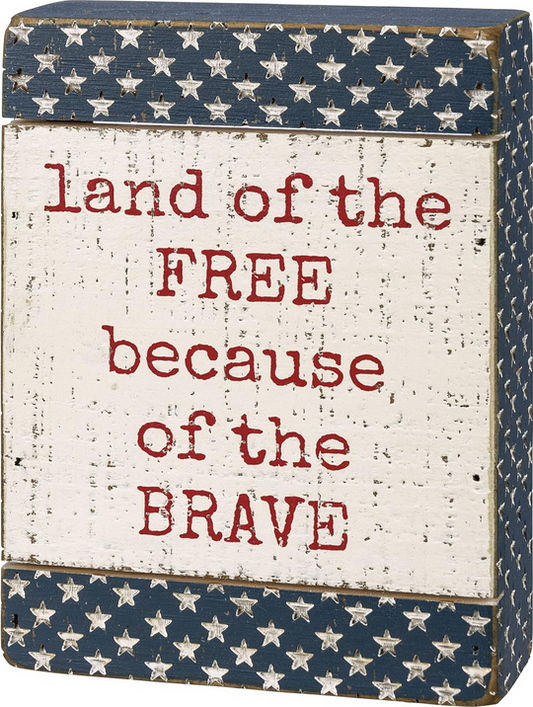 PBK Patriotic Decor - Home Of the Brave Debossed Box Sign