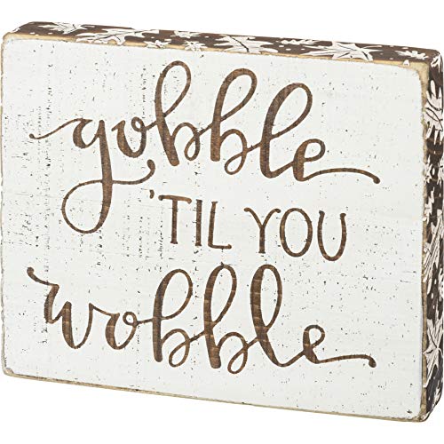 PBK Fall Decor - Gobble Til You Wobble Debossed Block Sign