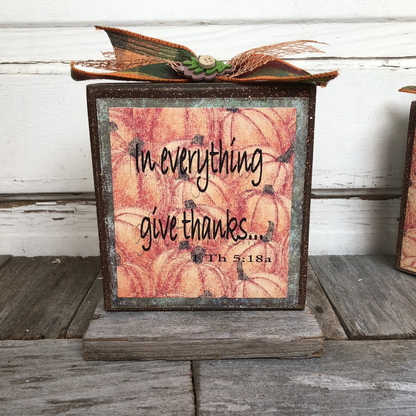 AG Designs Fall Decor - In Everything Give Thanks 1 THES 5:18 #613/65