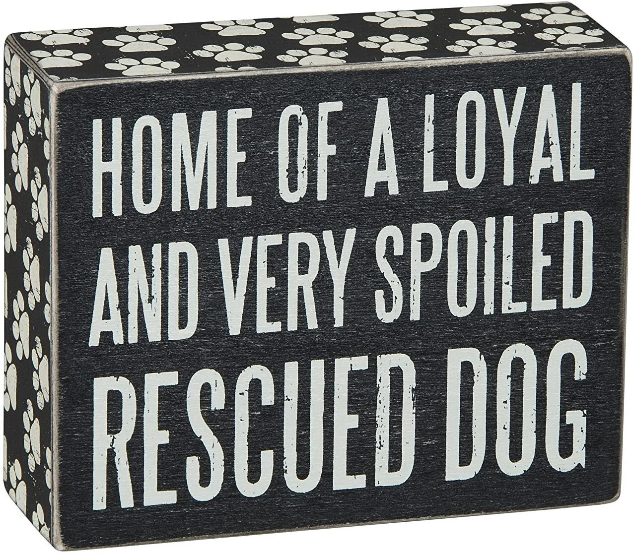 Pet Home Decor - Home Loyal and Rescue Dog Box Sign