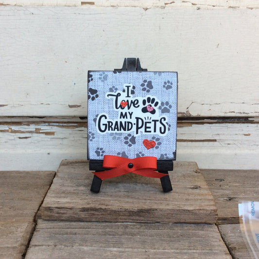 AGD Pet Gift - I Love My Grand Pets Easel Display