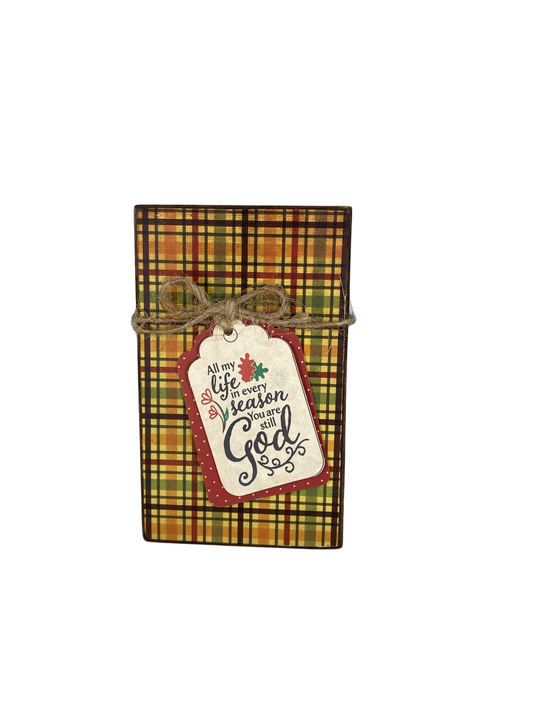 AGD Fall Decor -  Every Season You are God Reversible Wood Block Sign