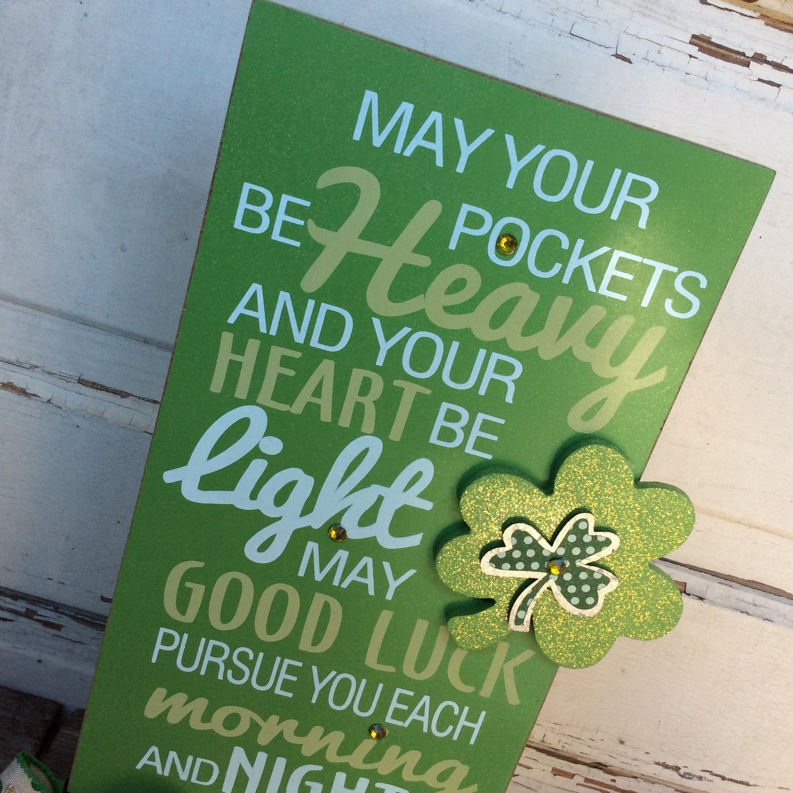 AGD St Patrick's Decor - Irish Proverb Chunky Tophat Tabletop Sign
