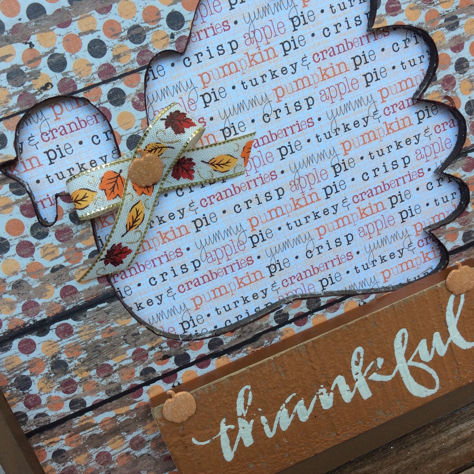 AGD Fall Decor - Prim Thankful Turkey Cut Out Plaque Sign