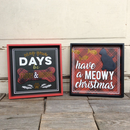 WM Christmas Decor - Cat Meowy Christmas Dog Furry n Bright