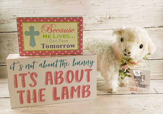 Easter Decor - Plush Lamb About the Lamb He Lives Sign 3pc BUNDLE