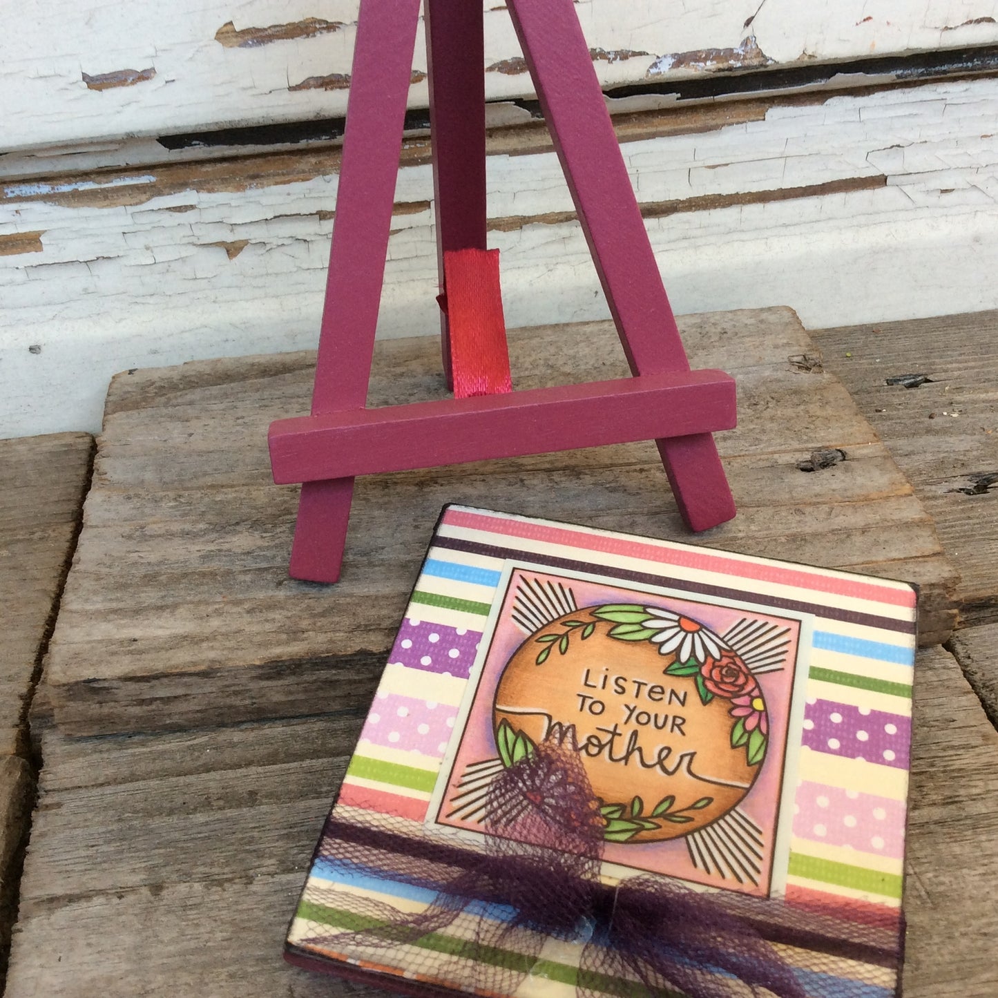 AGD Mom Day Gift - Listen to Your Mother Easel Display