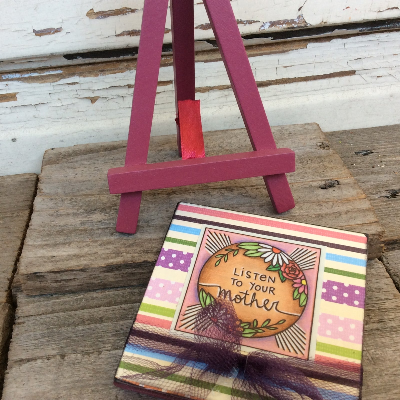 AGD Mom Day Gift - Listen to Your Mother Easel Display